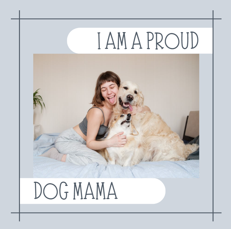 Unique Mom Dog Lovers